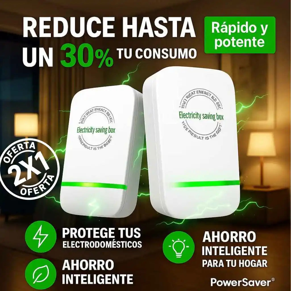 PowerSaver® – Oferta 2X1 Ahorrador de Energía Inteligente